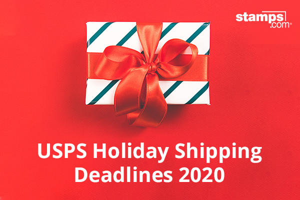 USPS Holiday Shipping Deadlines 2020