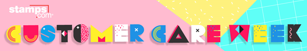 Stamps.com Celebrates Customer Care Week!