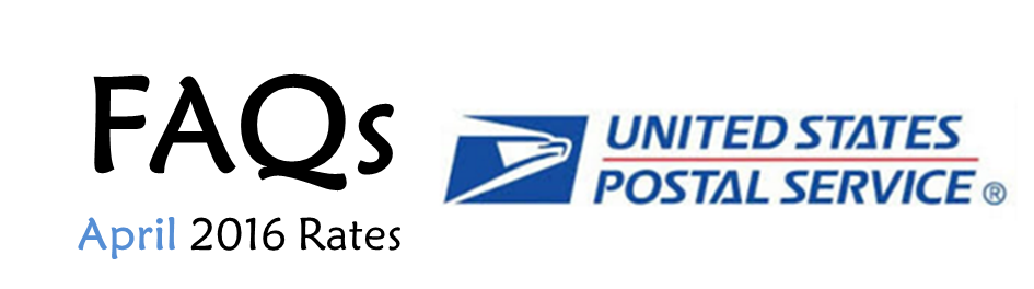 FAQs on the April 2016 Postage Rate Decrease